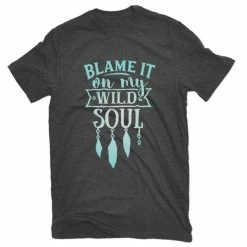 Lincoln Outfitters Ladies Blame My Wild Soul Short Sleeve T-Shirt - LO-L167 - T-Shirts